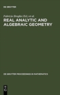 Image for Real Analytic and Algebraic Geometry : Proceedings of the International Conference, Trento (Italy), September 21-25th, 1992