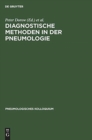 Image for Diagnostische Methoden in der Pneumologie