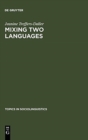 Image for Mixing Two Languages