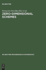 Image for Zero-Dimensional Schemes : Proceedings of the International Conference held in Ravello, June 8-13, 1992