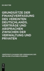 Image for Grunds?tze Der Finanzverfassung Des Vereinten Deutschlands. Vertr?ge Und Absprachen Zwischen Der Verwaltung Und Privaten