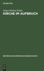 Image for Kirche im Aufbruch