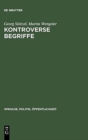 Image for Kontroverse Begriffe