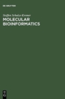 Image for Molecular Bioinformatics
