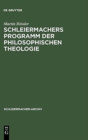 Image for Schleiermachers Programm der Philosophischen Theologie