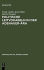 Image for Politische Leitvokabeln in der Adenauer-AEra