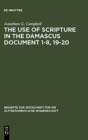 Image for The Use of Scripture in the Damascus Document 1-8, 19-20