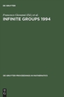 Image for Infinite Groups 1994 : Proceedings of the International Conference held in Ravello, Italy, May 23-27, 1994