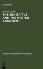 Image for The Sea Battle and the Master Argument