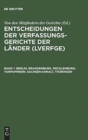 Image for Entscheidungen der Verfassungsgerichte der Lander (LVerfGE), Band 1, Berlin, Brandenburg, Mecklenburg-Vorpommern, Sachsen-Anhalt, Thuringen