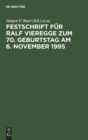 Image for Festschrift F?r Ralf Vieregge Zum 70. Geburtstag Am 6. November 1995