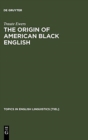 Image for The Origin of American Black English