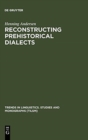 Image for Reconstructing Prehistorical Dialects