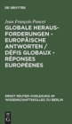 Image for Globale Herausforderungen - Europ?ische Antworten / D?fis globaux - R?ponses europ?enes