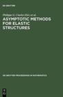 Image for Asymptotic Methods for Elastic Structures : Proceedings of the International Conference, Lisbon, Portugal, October 4-8, 1993