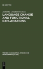 Image for Language Change and Functional Explanations
