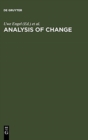 Image for Analysis of Change : Advanced Techniques in Panel Data Analysis