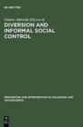 Image for Diversion and Informal Social Control