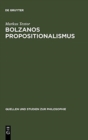 Image for Bolzanos Propositionalismus