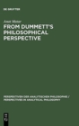 Image for From Dummett&#39;s Philosophical Perspective
