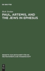 Image for Paul, Artemis, and the Jews in Ephesus