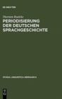 Image for Periodisierung der deutschen Sprachgeschichte