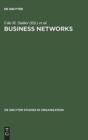 Image for Business Networks : Prospects for Regional Development