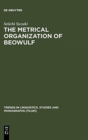 Image for The Metrical Organization of Beowulf