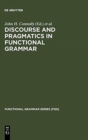 Image for Discourse and Pragmatics in Functional Grammar