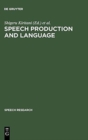 Image for Speech Production and Language