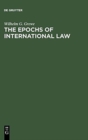 Image for The Epochs of International Law