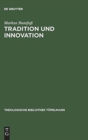 Image for Tradition und Innovation