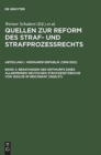 Image for Quellen zur Reform des Straf- und Strafprozessrechts, Band 2, Beratungen des Entwurfs eines Allgemeinen Deutschen Strafgesetzbuchs von 1924/25 im Reichsrat (1926/27)