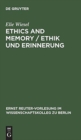 Image for Ethics and Memory / Ethik und Erinnerung