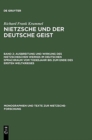 Image for Ausbreitung Und Wirkung Des Nietzscheschen Werkes Im Deutschen Sprachraum Vom Todesjahr Bis Zum Ende Des Ersten Weltkrieges