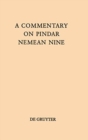 Image for A Commentary on Pindar, Nemean Nine