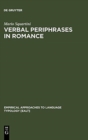 Image for Verbal Periphrases in Romance