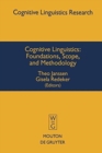 Image for Cognitive Linguistics : Foundations, Scope, and Methodology