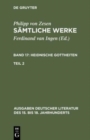 Image for S?mtliche Werke. Bd 17 : Heidnische Gottheiten. Bd 17/Tl 2