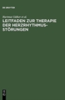 Image for Leitfaden Zur Therapie Der Herzrhythmusstorungen
