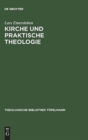 Image for Kirche und Praktische Theologie