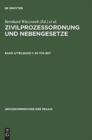 Image for Zivilprozessordnung und Nebengesetze, Band 4/Teilband 1,  704-807