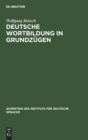 Image for Deutsche Wortbildung in Grundzugen
