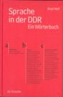 Image for Sprache in der DDR : Ein Woerterbuch