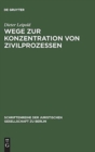 Image for Wege Zur Konzentration Von Zivilprozessen