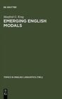 Image for Emerging English Modals