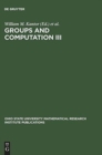 Image for Groups and Computation III