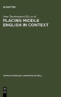 Image for Placing Middle English in Context