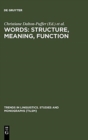 Image for Words: Structure, Meaning, Function