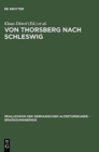 Image for Von Thorsberg nach Schleswig